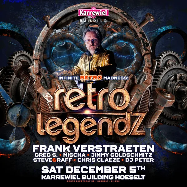 RETRO LEGENDZ INVITES FRANK VERSTRAETEN PART 2